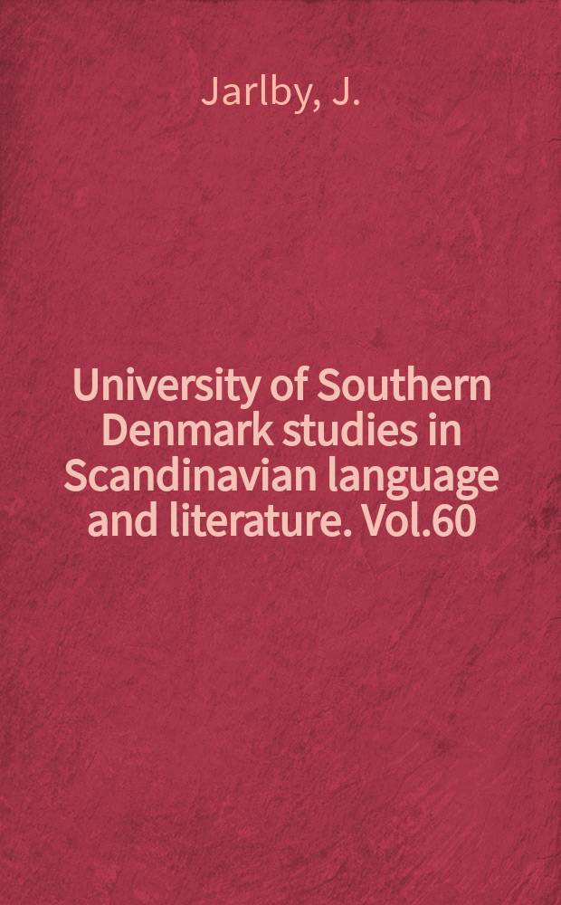 University of Southern Denmark studies in Scandinavian language and literature. Vol.60 : H.C. Branner