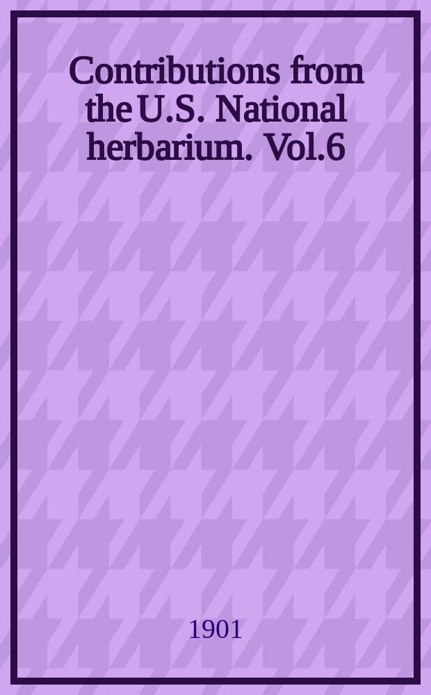 Contributions from the U.S. National herbarium. Vol.6 : Plant life of Alabama
