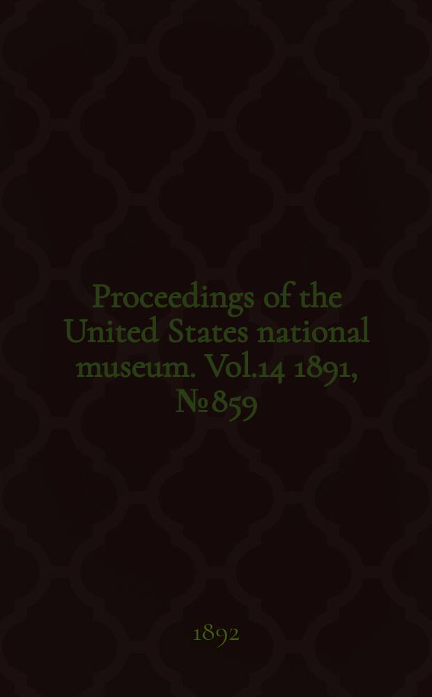 Proceedings of the United States national museum. Vol.14 1891, №859 : Some observations on the Havesu-Pai Indians