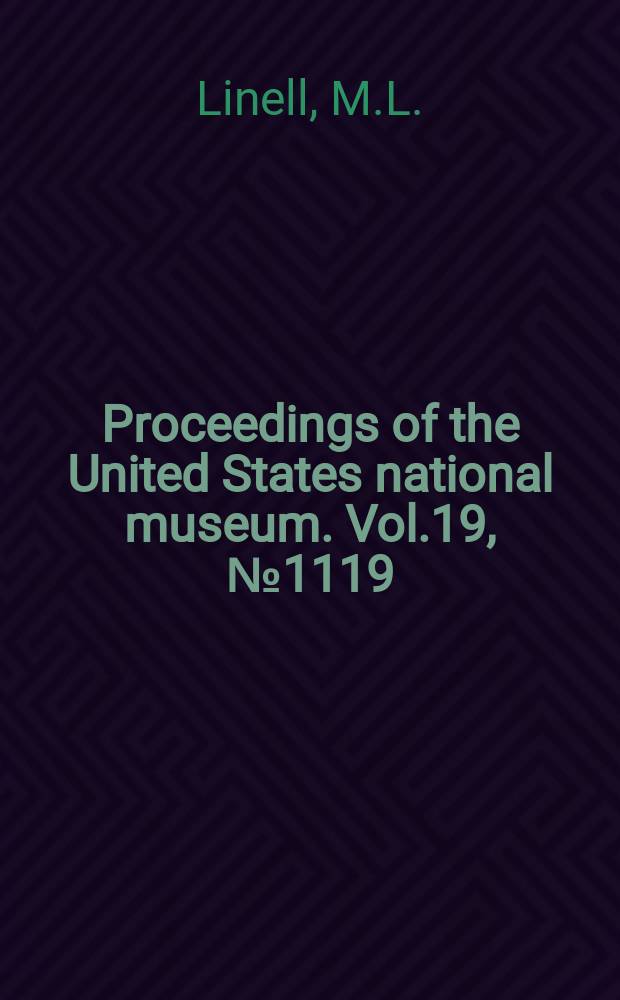Proceedings of the United States national museum. Vol.19, №1119 : On the insects collected by doctor Abbott on the Seychelles, Aldabra, Glorioso and Providence islands ...