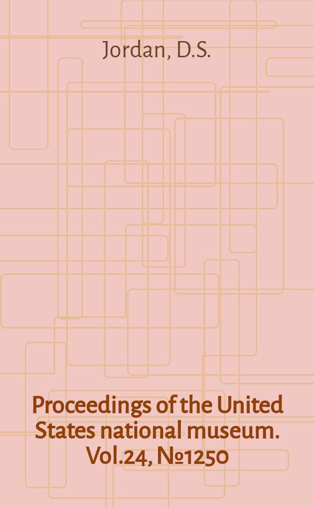 Proceedings of the United States national museum. Vol.24, №1250 : A review of the Atherine fishes of Japan