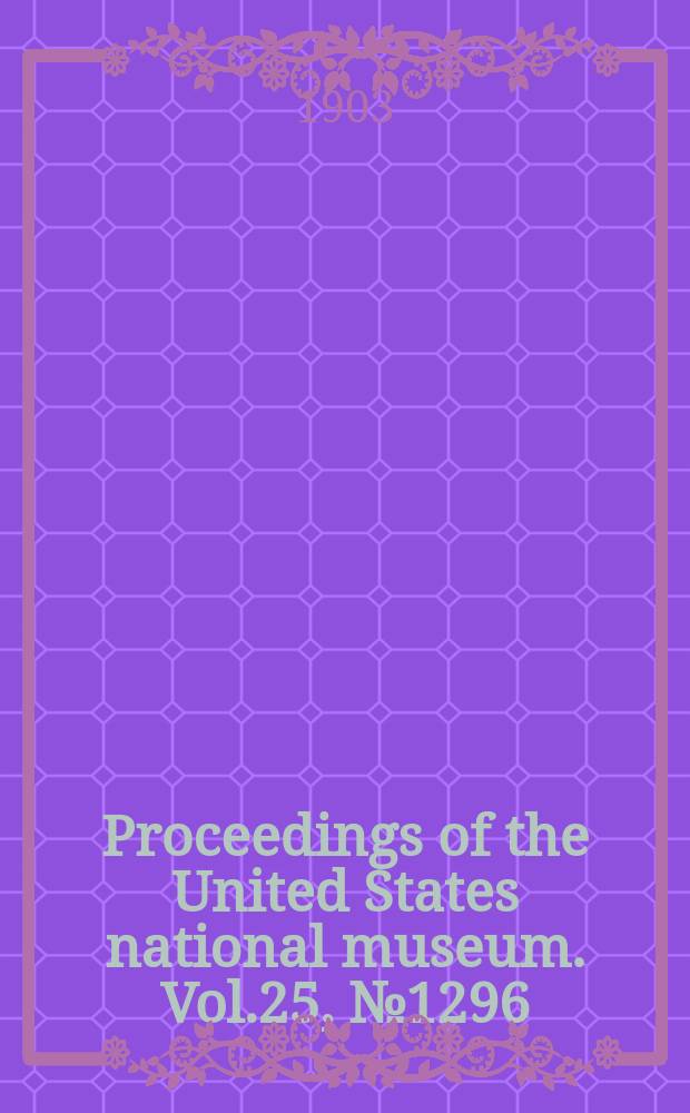Proceedings of the United States national museum. Vol.25, №1296 : A review of the Chaetodontidae and related families of fishes found in the waters of Japan