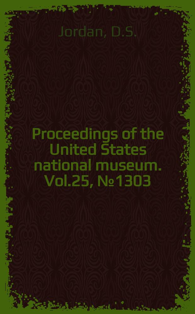 Proceedings of the United States national museum. Vol.25, №1303 : A review of the Ophidioid fishes of Japan