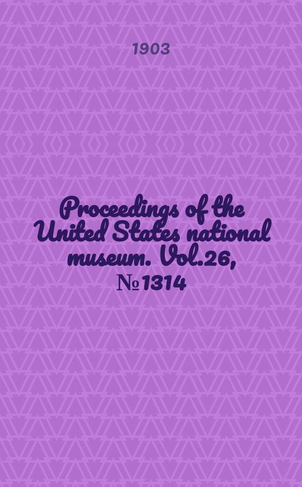 Proceedings of the United States national museum. Vol.26, №1314 : Observations on the number of young of the Lasiurine rats