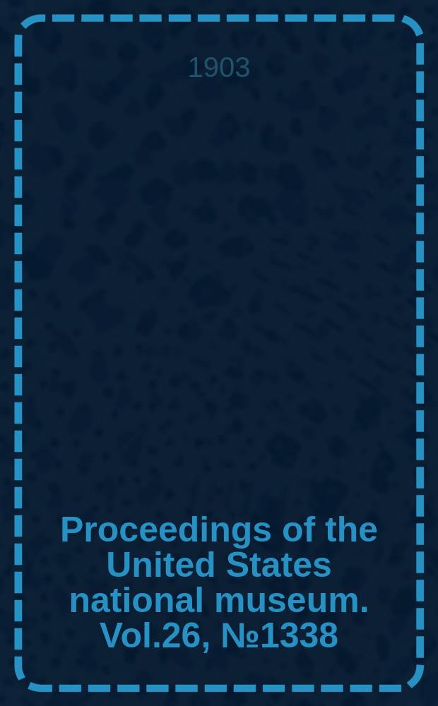 Proceedings of the United States national museum. Vol.26, №1338 : A review of the Siluroid fishes or catfishes of Japan