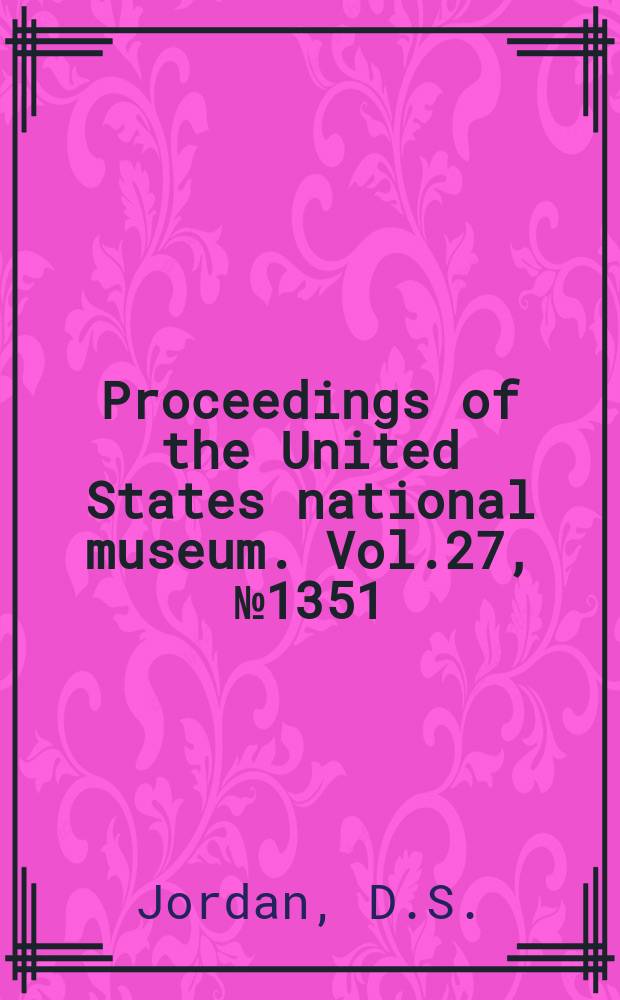 Proceedings of the United States national museum. Vol.27, №1351 : A review of the Scorpaenoid fishes of Japan