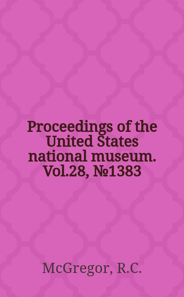 Proceedings of the United States national museum. Vol.28, №1383 : Notes on Hawaiian reptiles from the Island of Maui