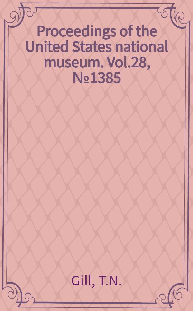 Proceedings of the United States national museum. Vol.28, №1385 : Note on the genus Prionurus or Acanthocaulos