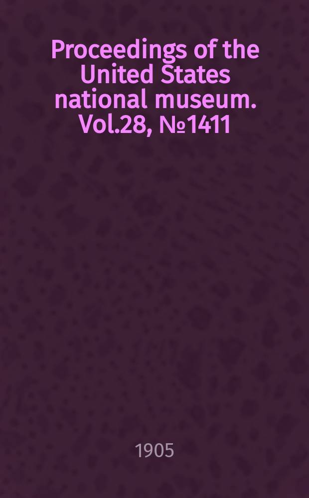 Proceedings of the United States national museum. Vol.28, №1411 : Birds collected by Dr. W.L. Abbott in the Kilimanjaro region, East Africa