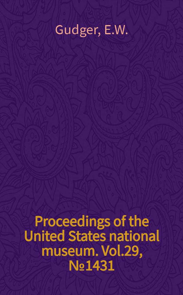 Proceedings of the United States national museum. Vol.29, №1431 : The breeding habits and the segmentation of the egg of the pipefish, Siphostoma floridae