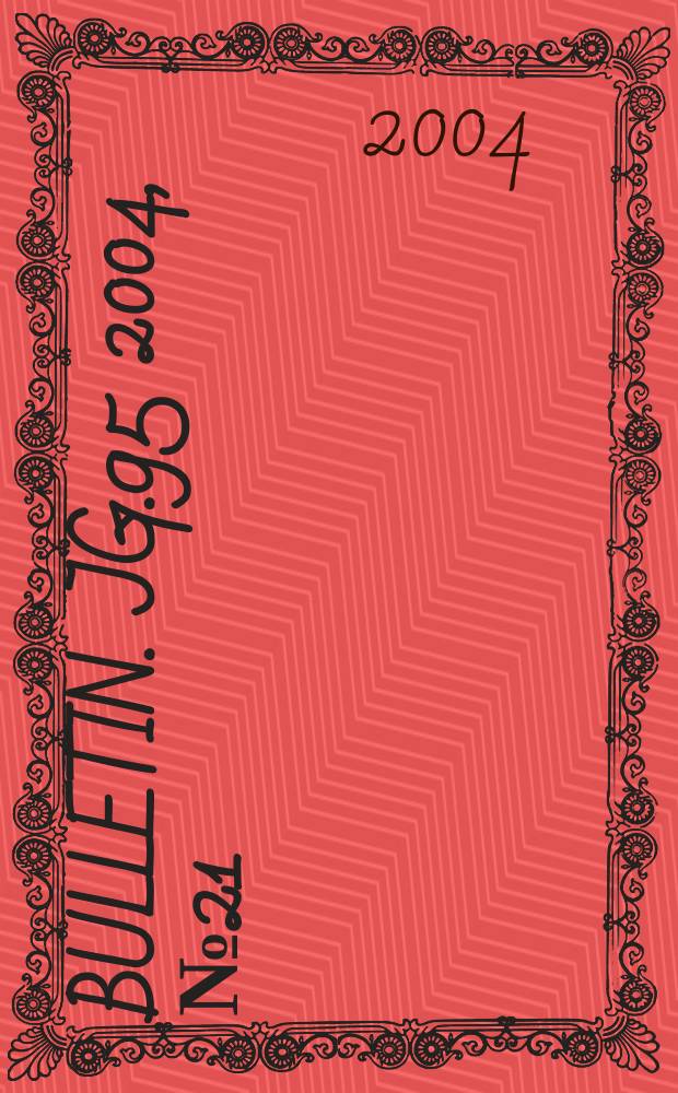Bulletin. Jg.95 2004, №21