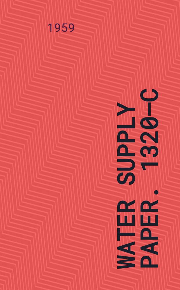 Water supply paper. 1320–C : Floods of April-June 1953 of Louisiana and adjacent states