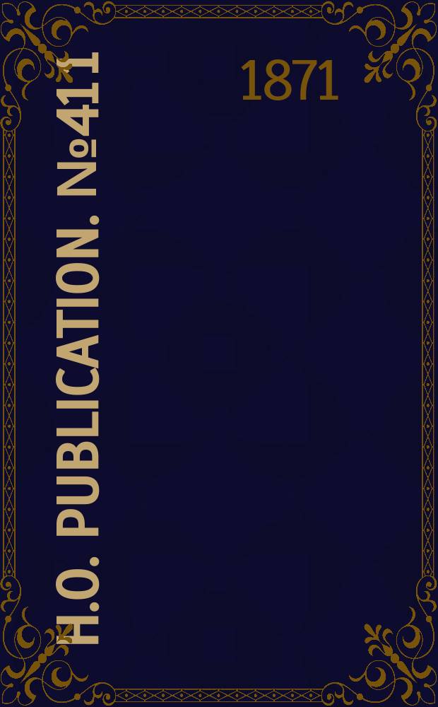 [H.O. publication]. №41[1] : Reported dangers to navigation in the Pacific ocean P.A. North of the equator