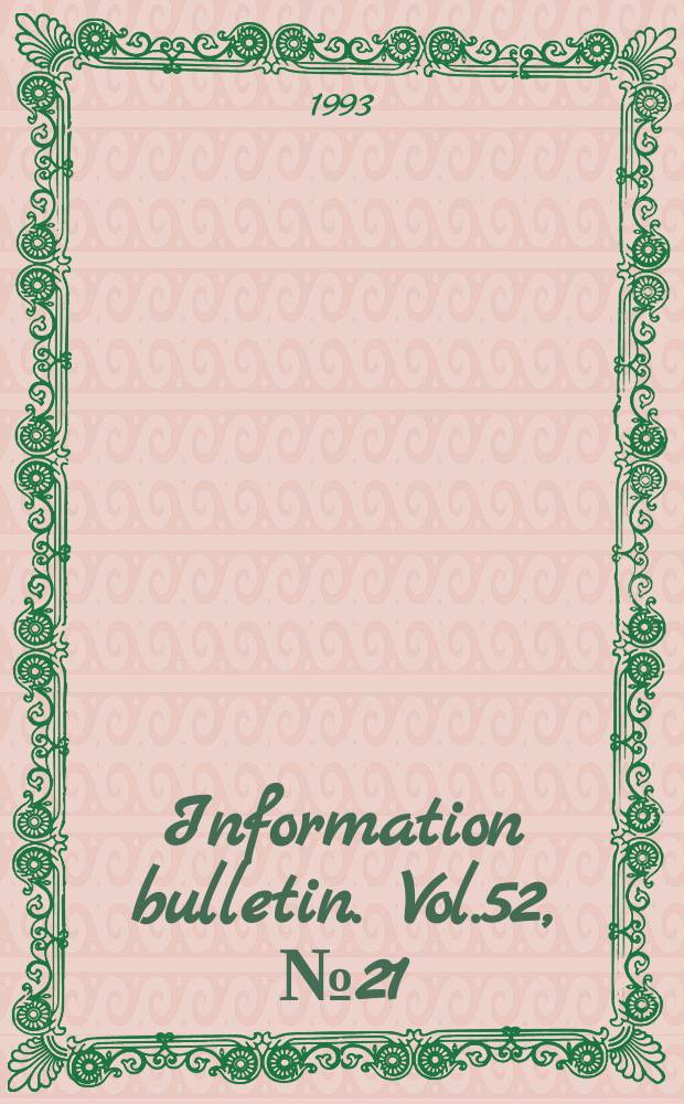 Information bulletin. Vol.52, №21