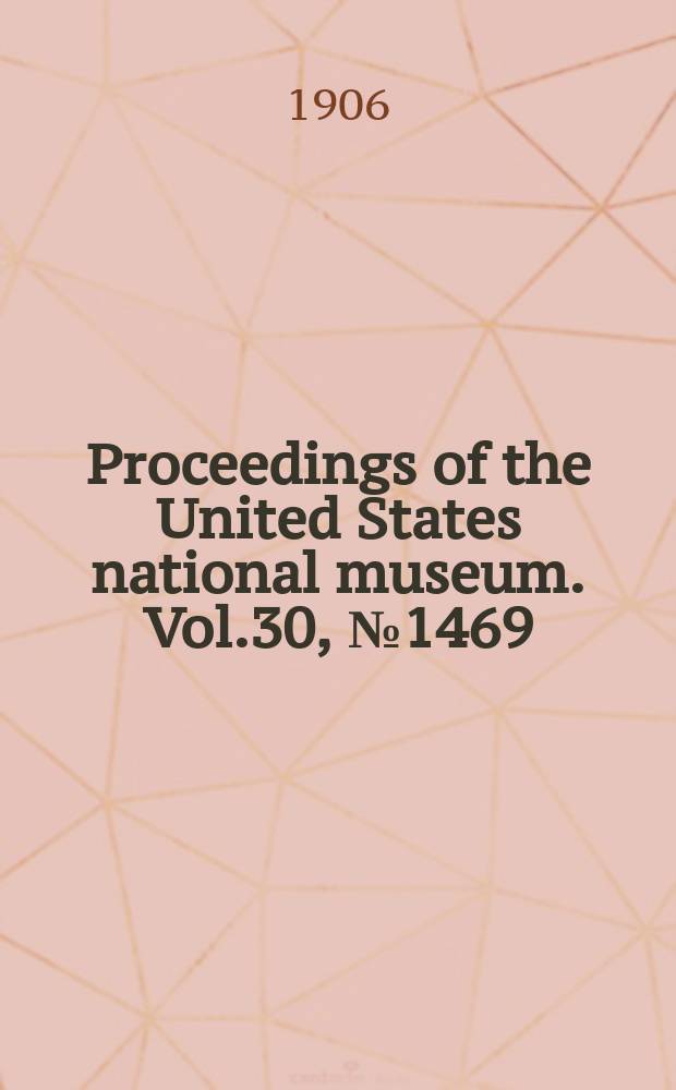 Proceedings of the United States national museum. Vol.30, №1469 : Notes on birds from German and British East Africa