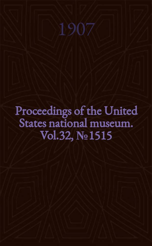 Proceedings of the United States national museum. Vol.32, №1515 : Two new land shells from Mexico
