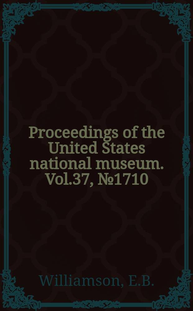 Proceedings of the United States national museum. Vol.37, №1710 : The North American dragonflies (Odonata) of the genus Macromia