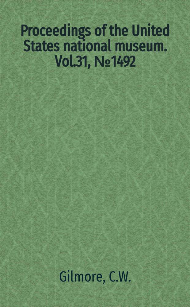Proceedings of the United States national museum. Vol.31, №1492 : Notes on a newly mounted skeleton of Merycoidodon, a fossil mammal