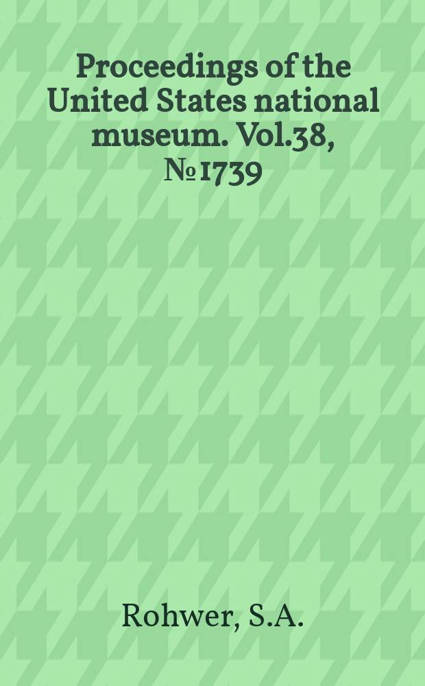 Proceedings of the United States national museum. Vol.38, №1739 : On a collection of Tenthredinoidea from eastern Canada