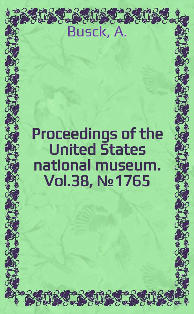 Proceedings of the United States national museum. Vol.38, №1765 : New moths of the genus Trichostibas