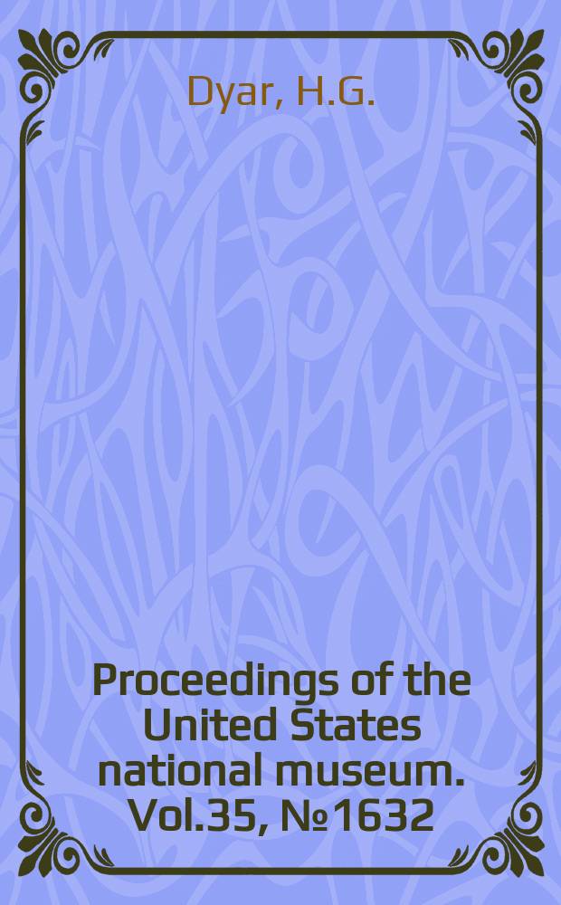 Proceedings of the United States national museum. Vol.35, №1632 : Descriptions of some new mosquitoes from tropical America