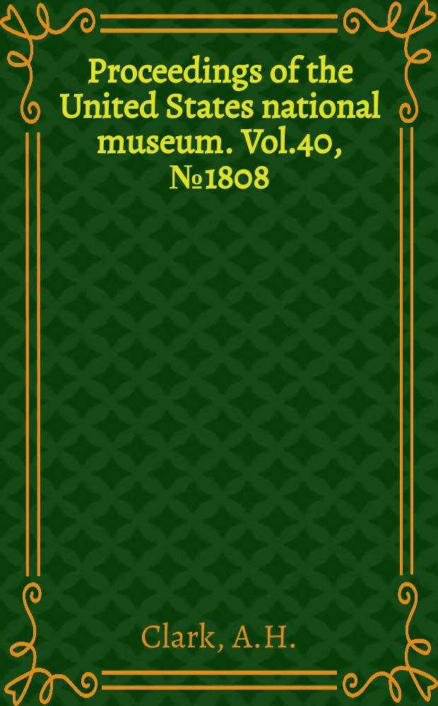 Proceedings of the United States national museum. Vol.40, №1808 : The recent crinoids of the coast of Africa