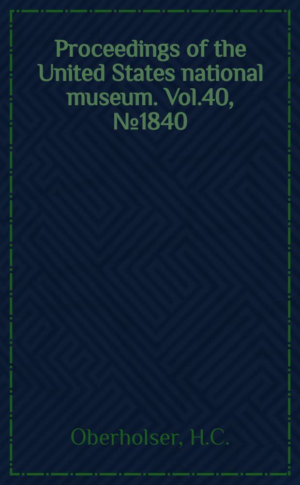 Proceedings of the United States national museum. Vol.40, №1840 : A revision of the forms of the hairy woodpecker (Dryobates villosus Linnaeus)