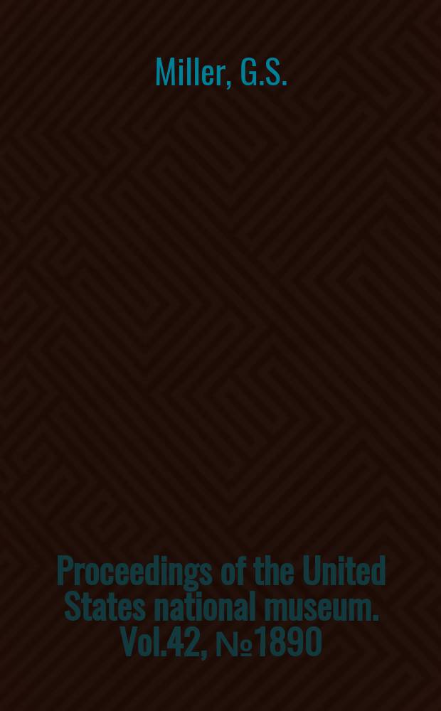 Proceedings of the United States national museum. Vol.42, №1890 : Variation in the skull and horns of the isabella gazelle