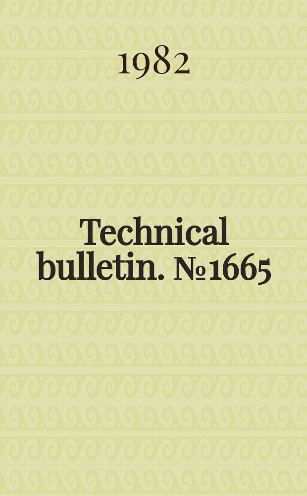 Technical bulletin. №1665 : Ecological impact of parathion