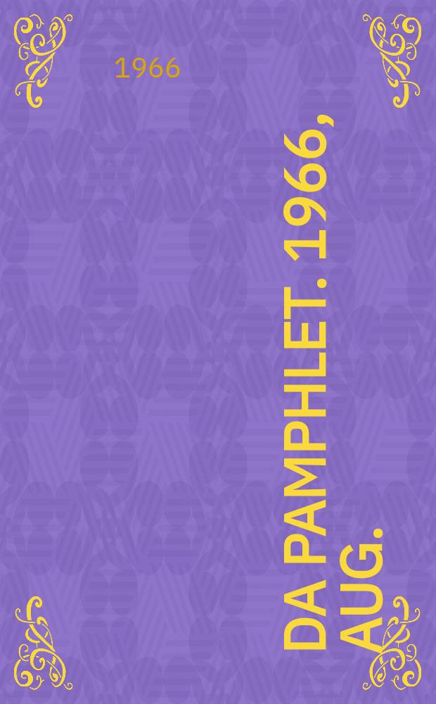 DA pamphlet. 1966, Aug. : Area handbook for the Thailand Reprint [of the] June 1963