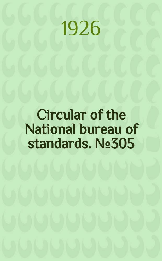Circular of the National bureau of standards. № 305 : Tubing, rubber