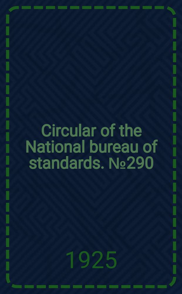 Circular of the National bureau of standards. № 290 : Gas hose