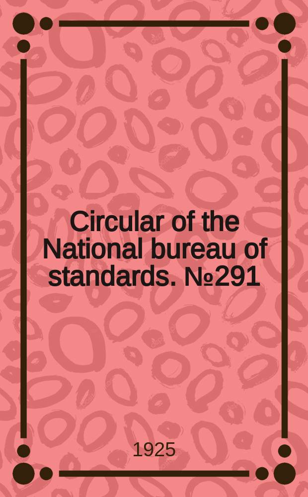 Circular of the National bureau of standards. № 291 : Water and wash deck hose