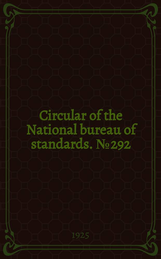 Circular of the National bureau of standards. № 292 : Water-suction hose (smooth bore)