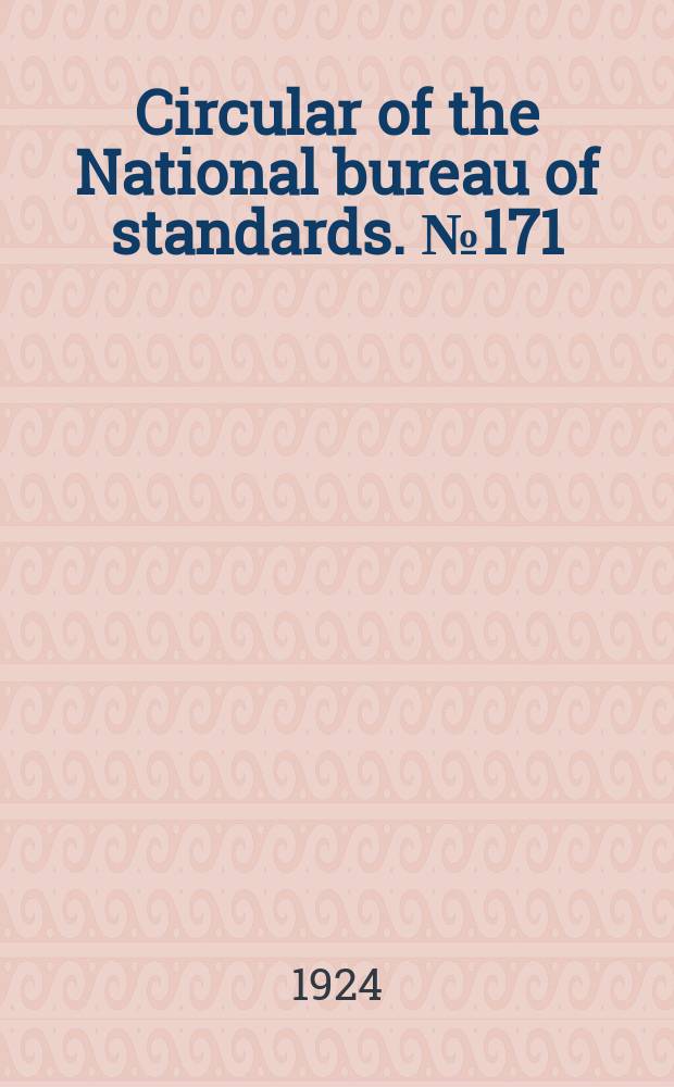 Circular of the National bureau of standards. № 171 : The construction of built-up roofing, type 5 AWS