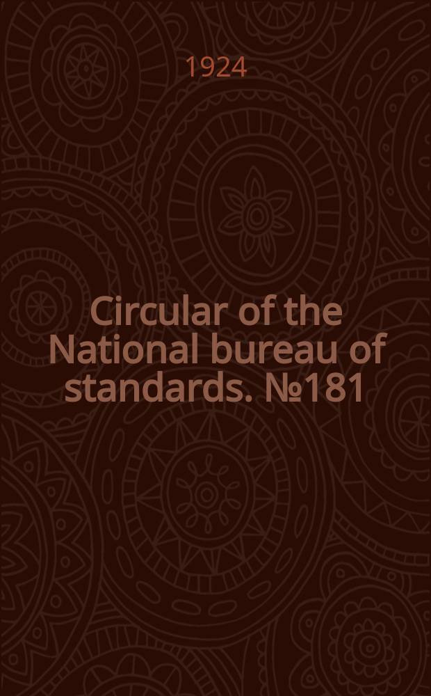 Circular of the National bureau of standards. № 181 : The installation of plastic flashings with built-up bituminous roofing