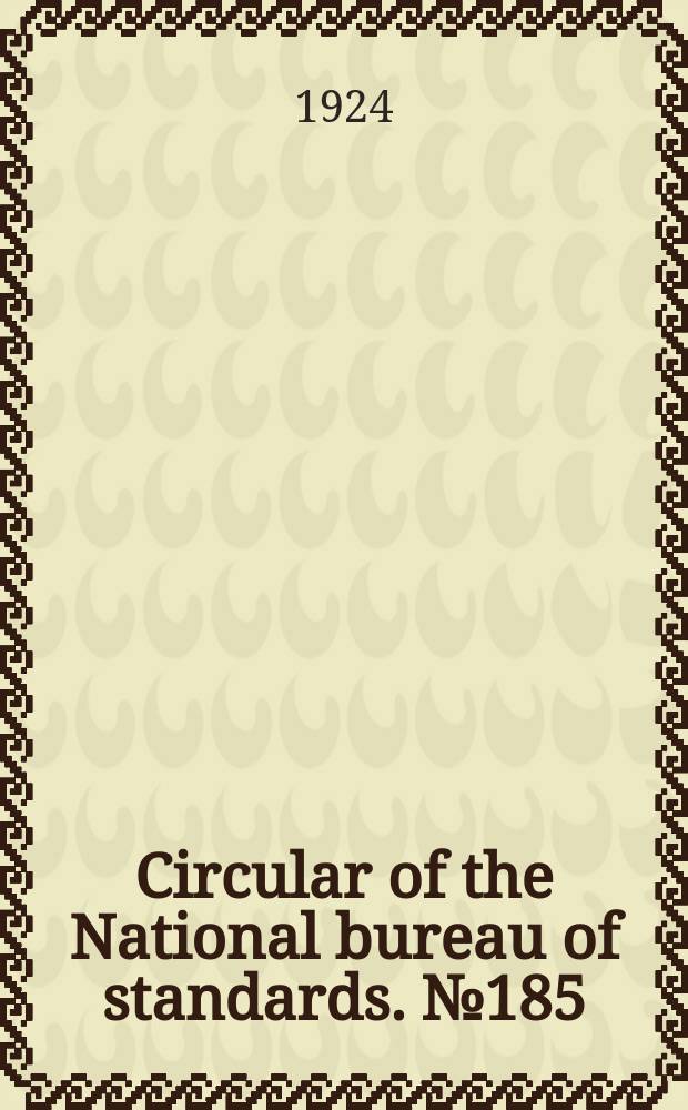 Circular of the National bureau of standards. № 185 : Stamp-pad ink