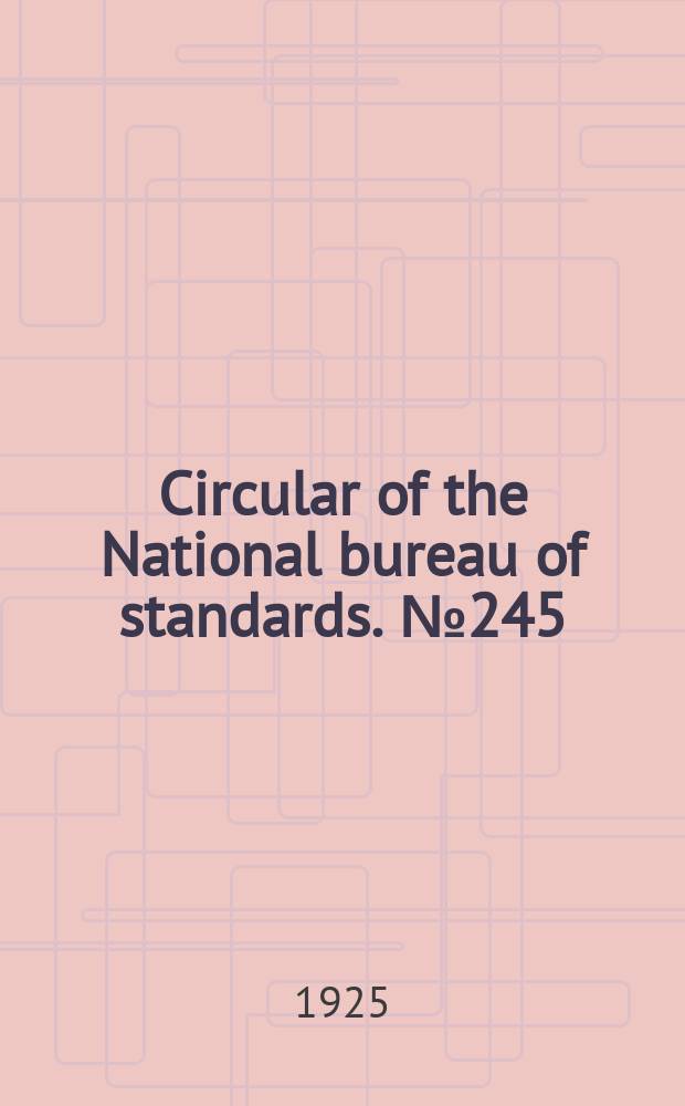 Circular of the National bureau of standards. № 245 : Surgical operating pads