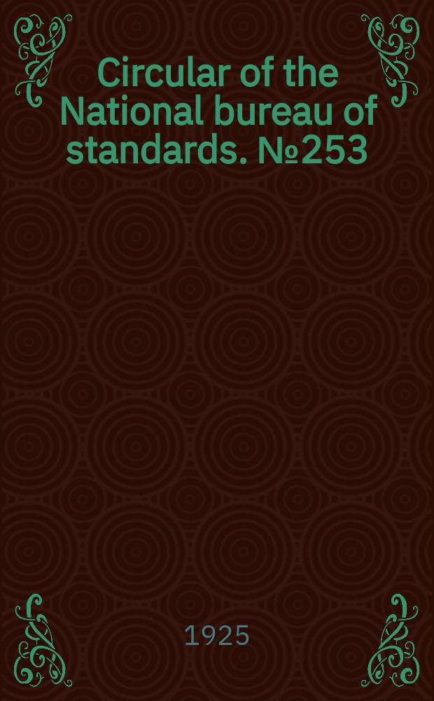 Circular of the National bureau of standards. № 253 : Rubber sheeting
