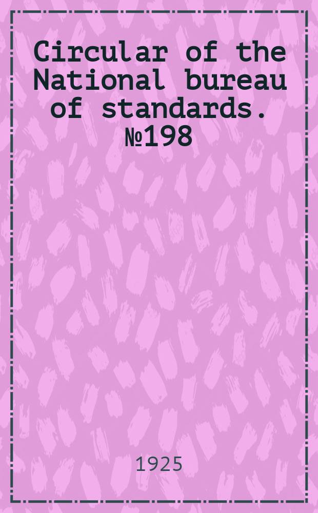 Circular of the National bureau of standards. № 198 : Sole leather