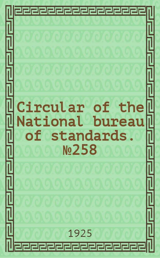 Circular of the National bureau of standards. № 258 : Cheesecloth, unbleached