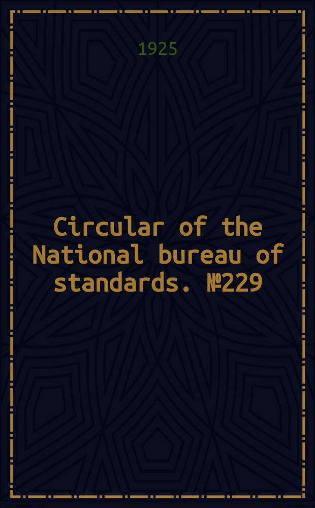 Circular of the National bureau of standards. № 229 : Friction tape