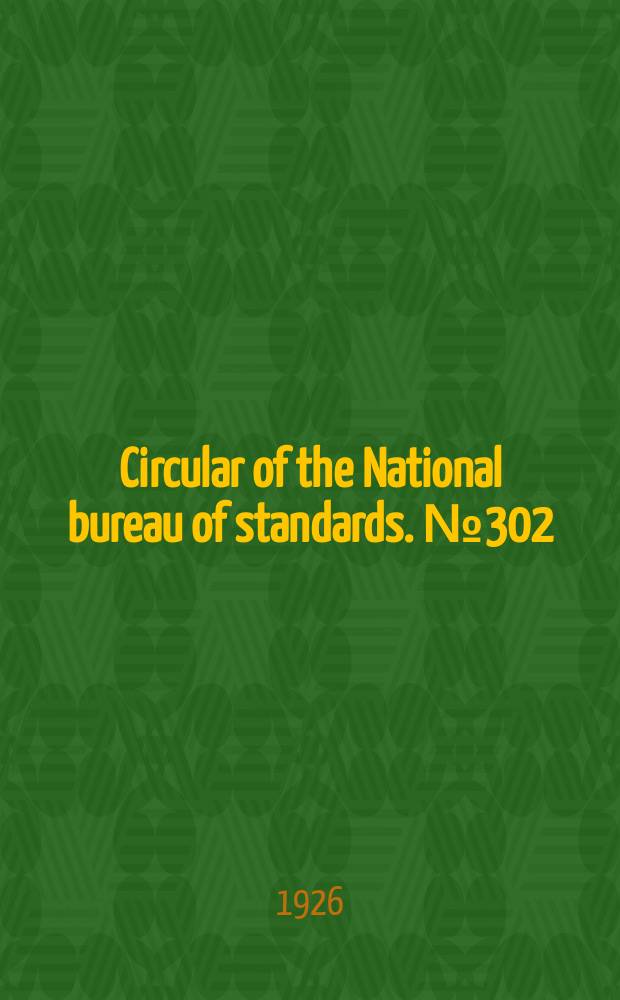 Circular of the National bureau of standards. № 302 : Shellac, flake orange
