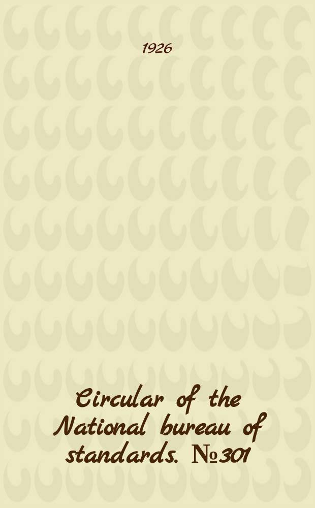 Circular of the National bureau of standards. № 301 : Ink, drawing, colored waterproof