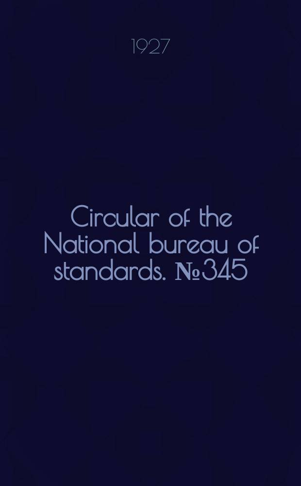 Circular of the National bureau of standards. № 345 : Brick, clay, common