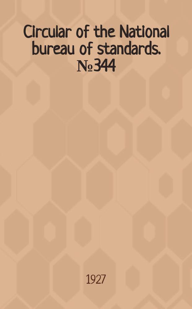 Circular of the National bureau of standards. № 344 : Tile, hollow, clay, floor