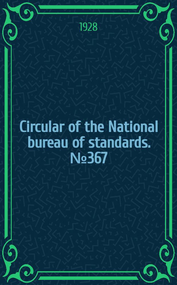 Circular of the National bureau of standards. № 367 : Drill (unbleached)