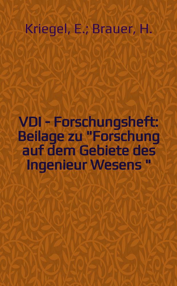 VDI - Forschungsheft : Beilage zu "Forschung auf dem Gebiete des Ingenieur Wesens " : Hydraulischer Transport körniger Feststoffe durch waagerechte Rohrleitungen