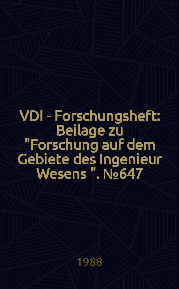 VDI - Forschungsheft : Beilage zu "Forschung auf dem Gebiete des Ingenieur Wesens ". №647 : Gradientless shape optimization with FEM