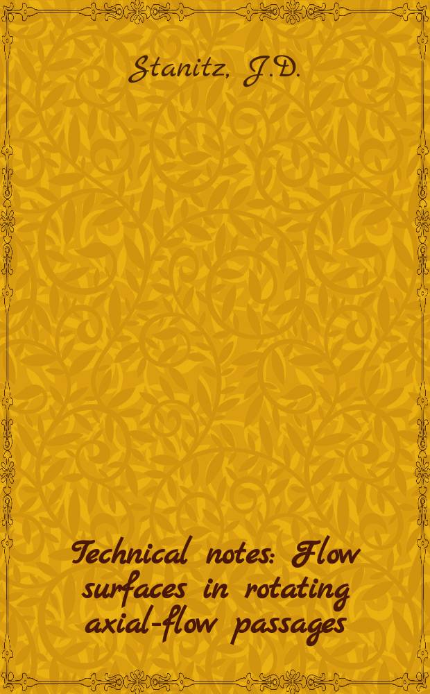 Technical notes : Flow surfaces in rotating axial-flow passages